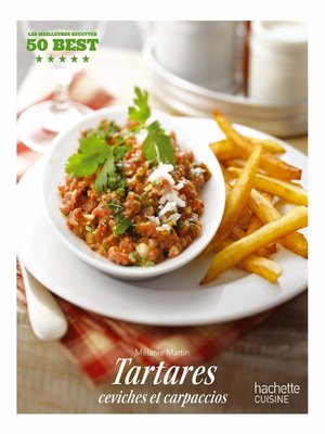 cover image of Tartares, ceviches et carpaccios